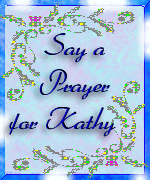 Say a Prayer for Kathy